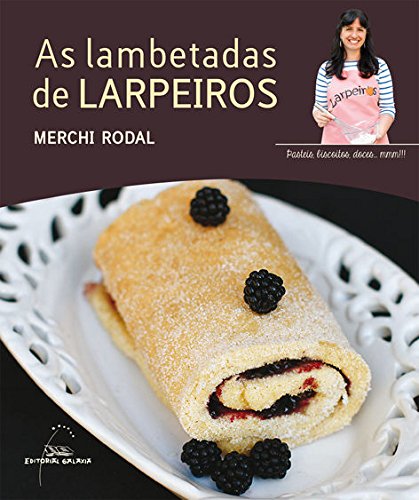 Lambetadas de larpeiros, as: 100 (Libros singulares e fóra de colección)