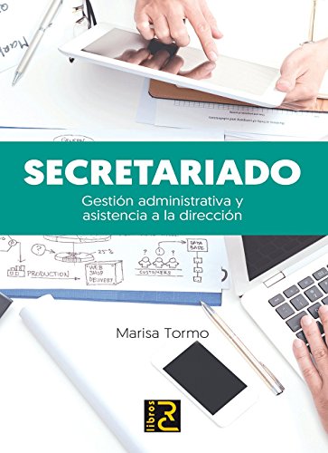 SECRETARIADO. Gestión administrativa y asistencia a la dirección