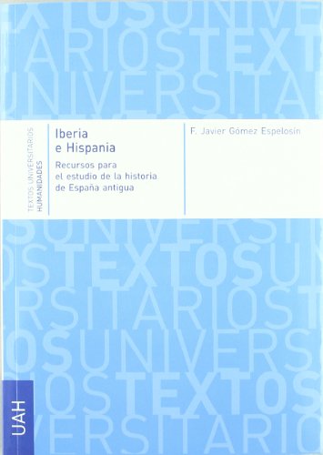 Iberia e Hispania. Recursos para el estudio de la historia de la España antigua