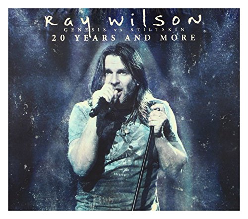 Ray Wilson: 20 Years And More - Genesis Vs Stiltskin (digipack) [2CD]+[DVD]