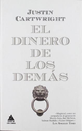 El dinero de los demás (Ático de los Libros)