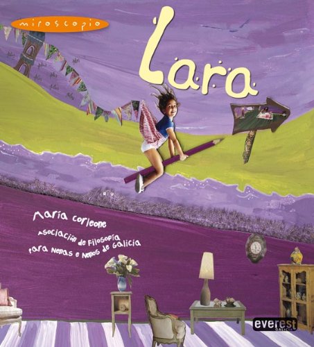 Lara: Asociación de Filosofía para nenas e nenos de Galicia (Ler é Vivir / Miroscopio)