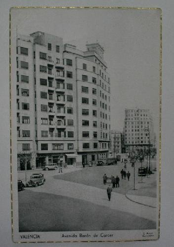 Antigua Postal. Old post card - VALENCIA - Avenida Barón de Carcer