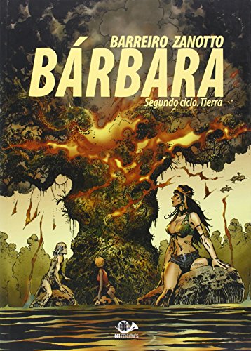 Bárbara: Segundo Ciclo (Tierra): 2