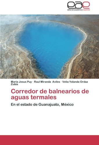 Corredor de balnearios de aguas termales