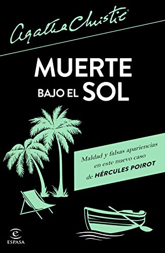 Muerte bajo el sol (Espasa Narrativa)