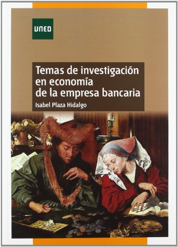 Temas de investigación en economía de la empresa bancaria (MÁSTER)