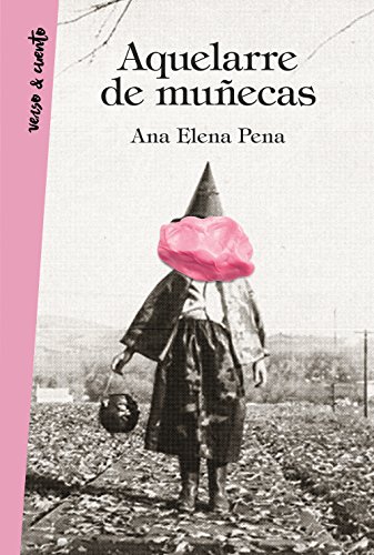 Aquelarre de muñecas (Verso&Cuento)