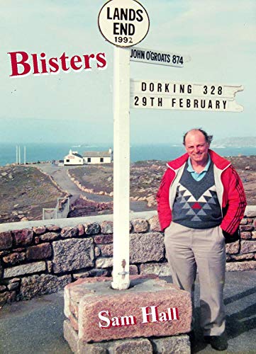 Blisters: 328 Miles to Land's End (English Edition)