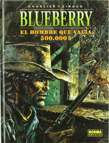 BLUEBERRY 8  EL HOMBRE ... 500.000 DOLAR