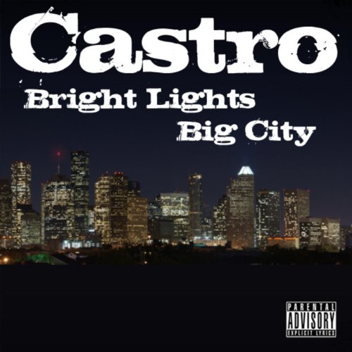 Bright Lights Big City - Single [Explicit]