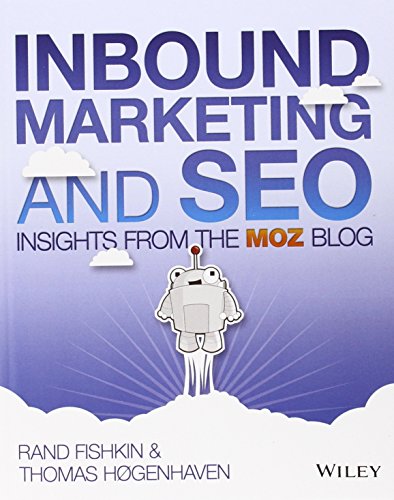 Inbound Marketing and SEO: Insights from the Moz Blog