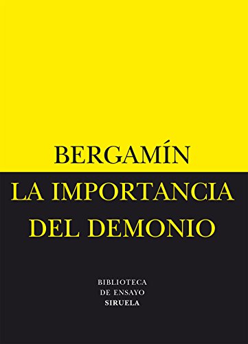 La importancia del demonio/La decadencia del analfabetismo: 9 (Biblioteca de Ensayo / Serie menor)