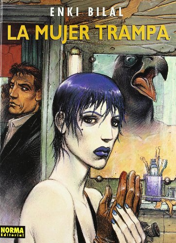 LA MUJER TRAMPA C (COL. BILAL 3) (ENKI BILAL)