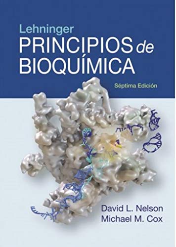 Lehninger. Principios de bioquímica (BIOQUIMICA)