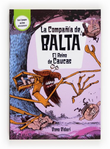 La Compañía de Balta: el Reino de Caucas: 1