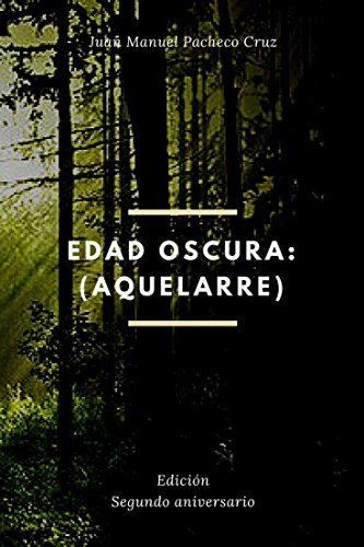 Edad Oscura: (Aquelarre): Edición Segundo Aniversario