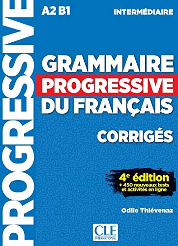 Grammaire Progressive Du Français. Niveau Intermédiaire. Corrigés - 4ª Édition (Progressive du français perfectionnement)