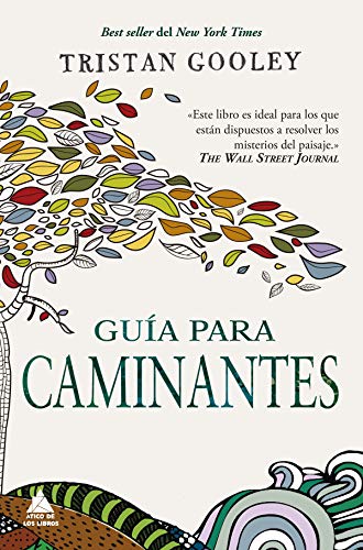 Guía para caminantes (Ático de los Libros nº 58)