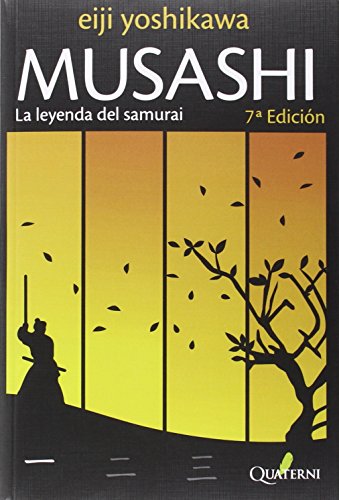 Musashi 1 La Leyenda Del Samurai (NOVELA HISTORICA Y AVENTURAS)