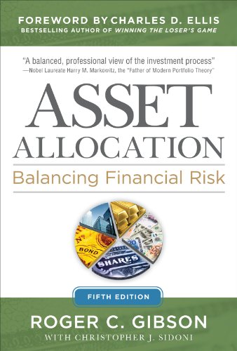 Asset Allocation: Balancing Financial Risk, Fifth Edition