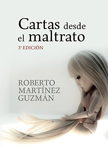 Cartas desde el maltrato: Diario textual de una mujer maltratada