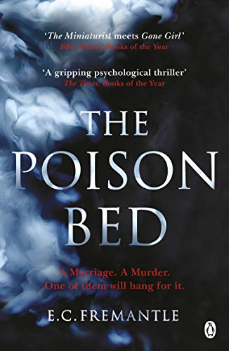 The Poison Bed: 'Gone Girl meets The Miniaturist' (English Edition)