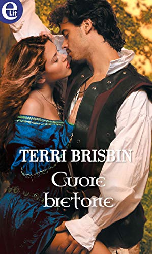 Cuore bretone (eLit) (The knights of Brittany Vol. 3) (Italian Edition)