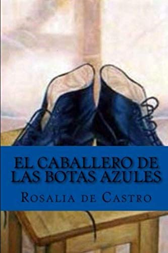 El caballero de las Botas Azules