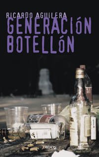 Generación Botellón (Actualidad)