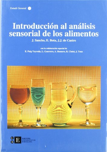 Introducción al análisis sensorial de los alimentos (BIBLIOTECA UNIVERSITÀRIA)