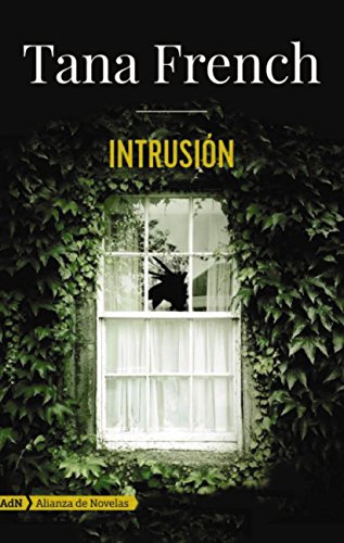 Intrusión (AdN) (AdN Alianza de Novelas)