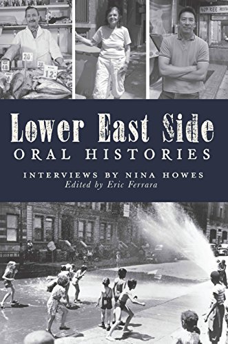 Lower East Side Oral Histories (Narrative) (English Edition)