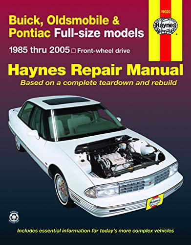 Buick, Oldsmobile & Pontiac Full-Size (85 - 05) (Hayne's Automotive Repair Manual)