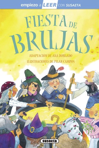 Fiesta de brujas (Empiezo a LEER con Susaeta - nivel 1)