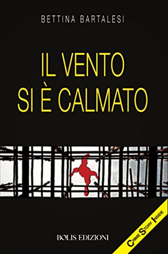 Il vento si è calmato (Italian Edition)