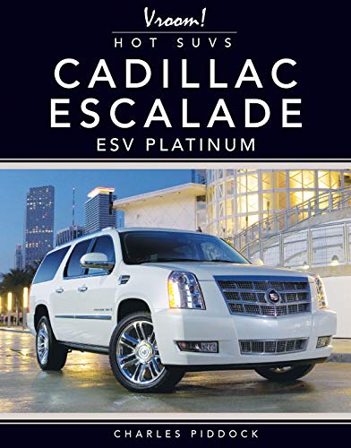 Cadillac Escalade ESV Platinum (Vroom! Hot SUVs) (English Edition)