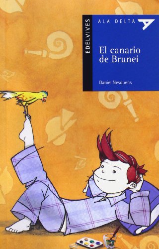 El canario de Brunei: 3 (Ala Delta - Serie azul)