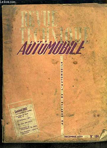 Revue Technique Automobile N°164 : Camions UNIC (1e partie) - La voiturette "JET" ...