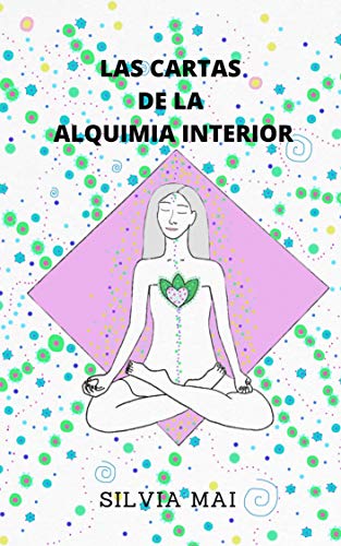 LAS CARTAS DE LA ALQUIMIA INTERIOR