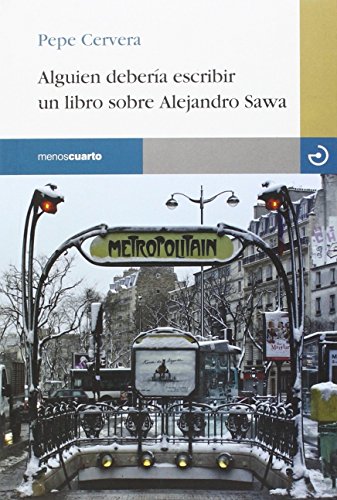 Alguien debería escribir un libro sobre Alejandro Sawa (Reloj de arena)