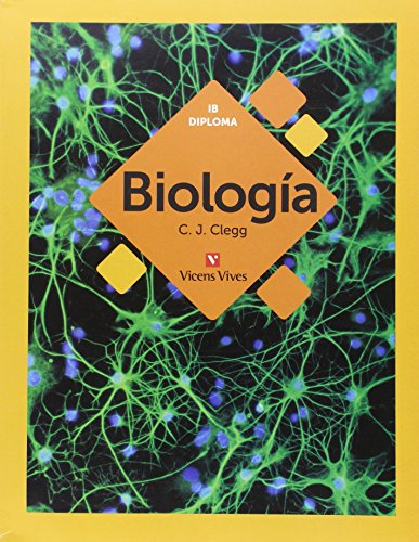 BIOLOGIA (IB DIPLOMA): Biología. IB Diploma: 000001 - 9788468233741