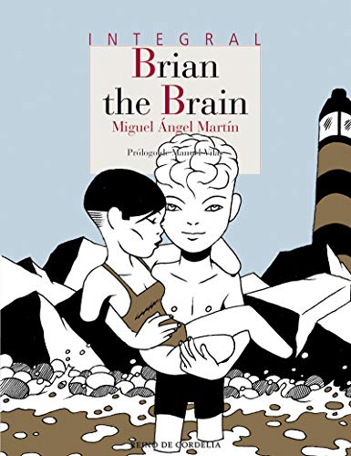 Brian the Brain: Integral: 158 (Los tebeos de Cordelia)
