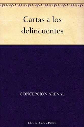 Cartas a los delincuentes