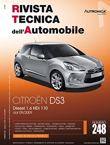 Citroën DS3. Diesel 1.6 HDi 110 cv dal 09/2009. Ediz. multilingue (Rivista tecnica dell'automobile)