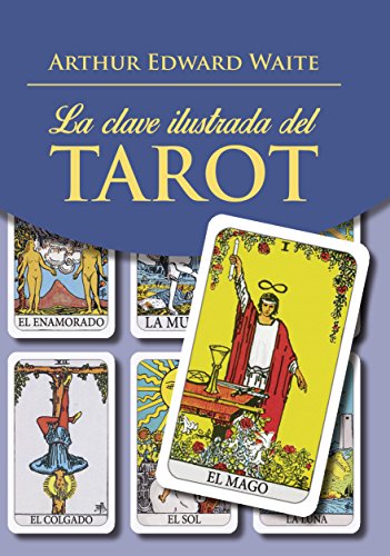 Clave ilustrada del Tarot,La (Libro) (Tabla Esmeralda)