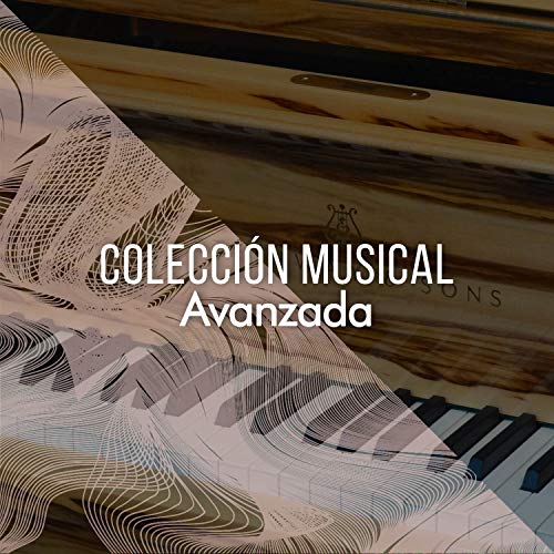 Colección Musical Avanzada para la Hora de Dormir