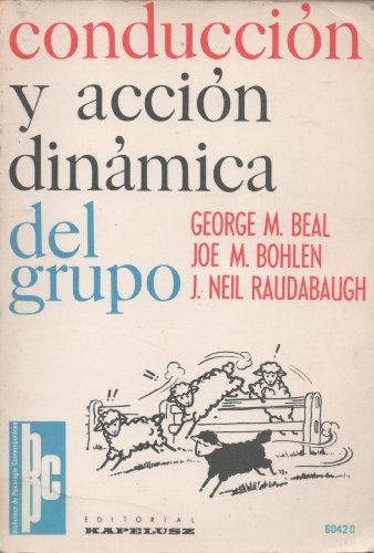 Conducción y acción dinámica del grupo