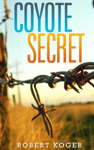 Coyote Secret (DAN EDWARDS MYSTERY SERIES Book 2) (English Edition)