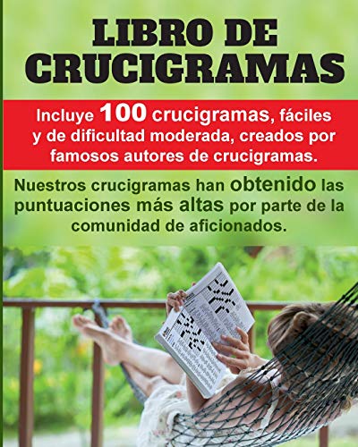 Crucigramas divertidos: 100 crucigramas premiados, valorados muy positivamente, fáciles y de dificultad moderada.